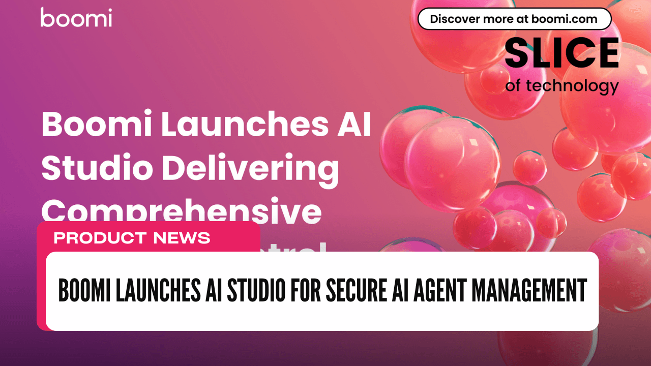 Boomi Launches AI Studio for Secure AI Agent Management