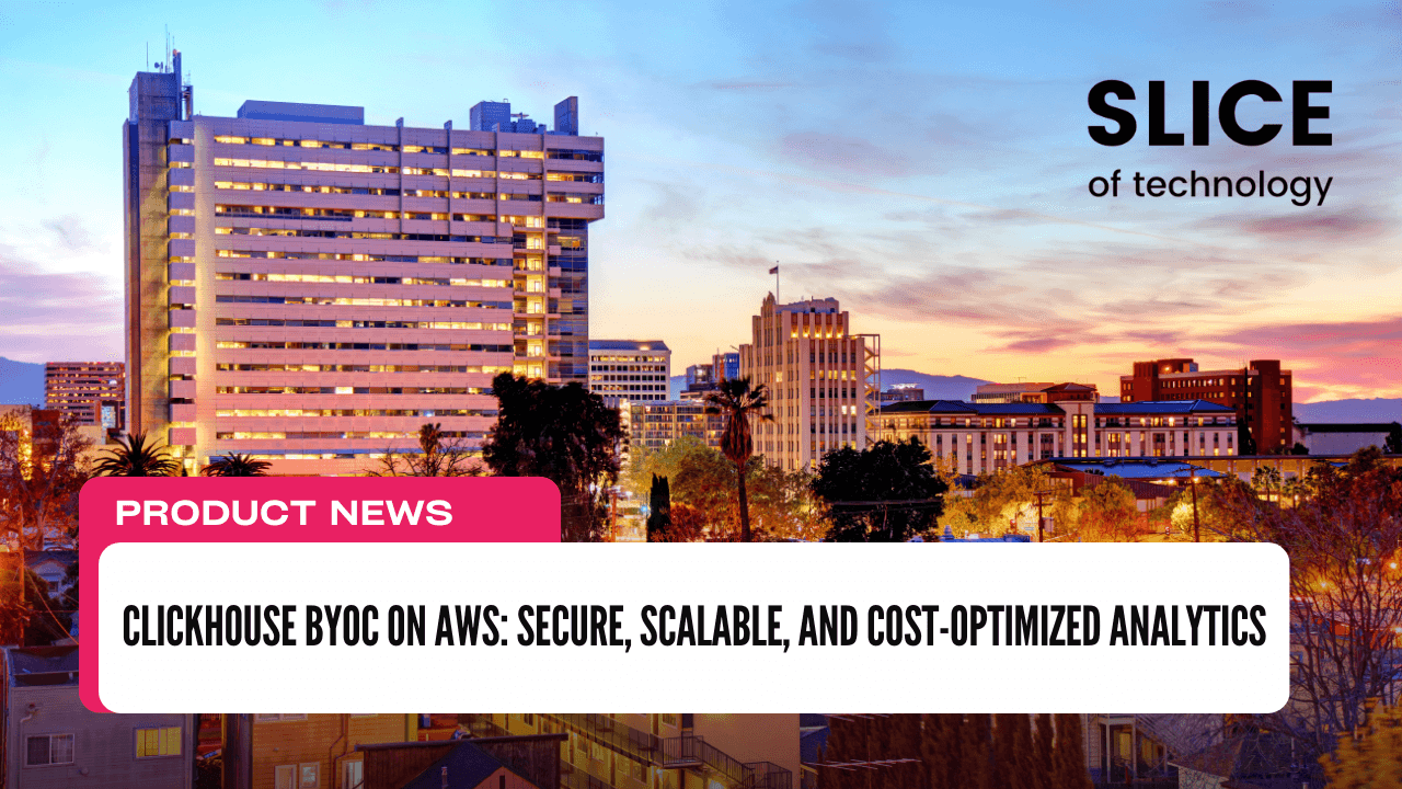 ClickHouse BYOC on AWS: Secure, Scalable, and Cost-Optimized Analytics