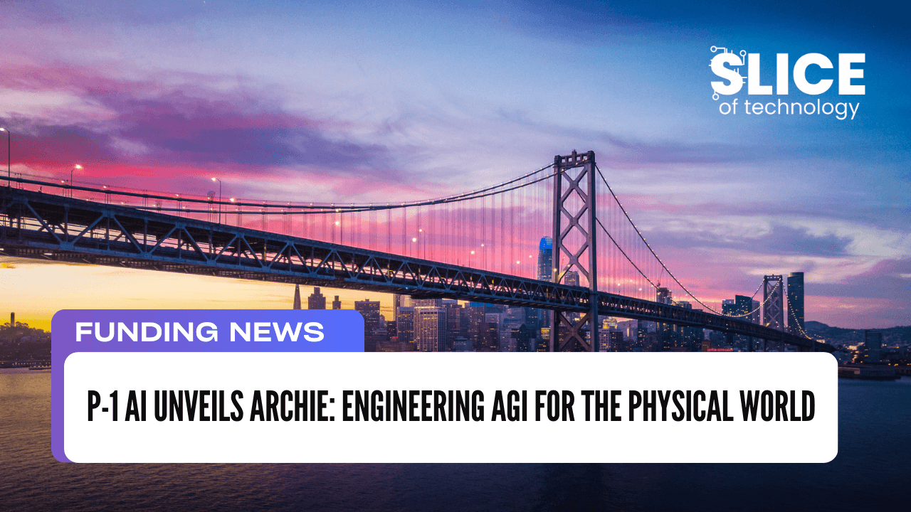 P-1 AI Unveils Archie: Engineering AGI for the Physical World