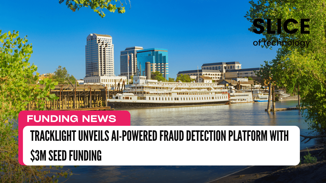 TrackLight Unveils AI-Powered Fraud Detection Platform with $3M Seed Funding