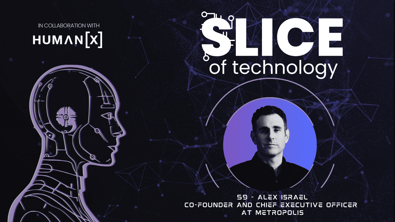 #59 - Alex Israel, Co-Founder and Chief Executive Officer at Metropolis